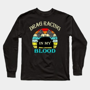 drag racing Long Sleeve T-Shirt